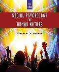 Social Psychology & Human Nature Comprehensive Edition