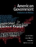 American Government Institutions & Policies