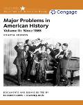Major Problems In American History Volume Ii