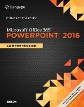 Shelly Cashman Series Microsoft Office 365 & Powerpoint 2016 Comprehensive