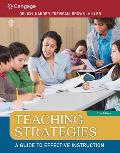 Teaching Strategies: A Guide to Effective Instruction