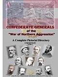 Confederate Generals of the War of Northern Aggression