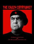 The Crazy Communist