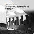 UMass Amherst Master of Architecture Thesis 2014