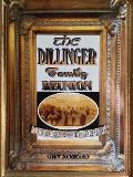 The Dillinger Family Reunion