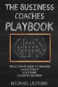 The Business Coaches' Playbook