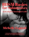 BDSM Basics for Submissives - An In-Depth Educational Guide