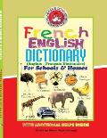 French English Dictionary (Anglais - Fran?ais Dictionaire) for Schools and Homes Vol. 1 (A-O)