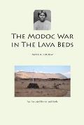 The Modoc War in the Lava Beds