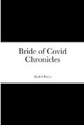 Bride of Covid Chronicles