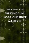 The Kundalini Yoga Christian Master Is