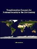 Transformation Concepts for National Security in the 21st Century