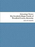 The Goodrich-Hippe Family of Woodford County, Kentucky