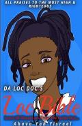 The Loc Bible: Learn All About Locs From The Inside Out