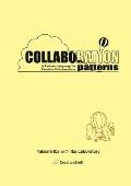 Collaboration Patterns: A Pattern Language for Creative Collaborations
