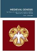 Medieval Genesis: The Peace of God, The Commune, and the Birth of the Modern World