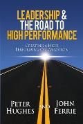 Leadership & The Road to High Performance