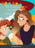 Mimi and Chanse Adventure to Ganny Granny's