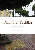 Paul The Peddler, Or, The Fortunes of a Young Street Merchant: Burkholder Media Classics