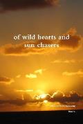 Of Wild Hearts and Sun Chasers