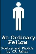 An Ordinary Fellow