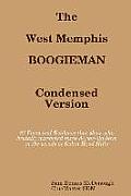The West Memphis Boogieman: Condensed Version.