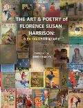 The Art & Poetry of FLORENCE SUSAN HARRISON: A Pictorial Bibliography