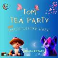 Tom Tea Party and The Lost Laugh of a Hyena