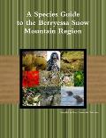 A Species Guide for the Berryessa Snow Mountain Region