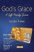 God's Grace: A Gift Freely Given