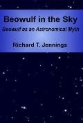 Beowulf in the Sky: Beowulf as an Astronomical Myth