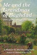 Me and the Grandmas of Baghdad