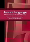Survival Language A Pattern Language for Surviving Earthquakes