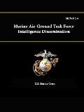McWp 2-4: Marine Air-Ground Task Force Intelligence Dissemination