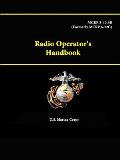 Radio Operator's Handbook - MCRP 3-40.3B (Formerly MCRP 6-22C)