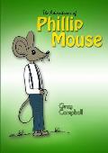 The Adventures of Phillip Mouse