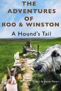 Adventure of Roo & Winston A Hound's Tail