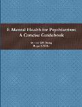 E Mental Health for Psychiatrists: A Concise Guidebook