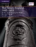 A/As Level History for Aqa the Tudors: England, 1485-1603 Student Book