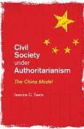 Civil Society Under Authoritarianism: The China Model