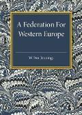 A Federation for Western Europe