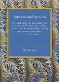 Sermons and Lectures: Selected from the Remains of the Late Edward Russell Bernard, M.A., Canon and Chancellor of Salisbury and Chaplain in
