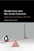 Modernism and the Social Sciences: Anglo-American Exchanges, C.1918-1980