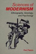 Sciences of Modernism: Ethnography, Sexology, and Psychology
