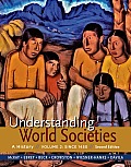Understanding World Societies Volume 2 Since 1450