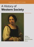 A History of Western Society, Value Edition, Combined