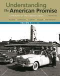 Understanding The American Promise Volume 2 A History From 1865