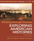 Document Projects For Exploring American Histories Volume 1