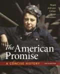 American Promise A Concise History Combined Volume