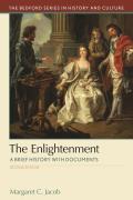 The Enlightenment: A Brief History with Documents